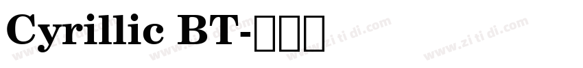 Cyrillic BT字体转换